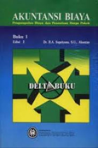 Image of Akuntasi Biaya Pengumpulan Biaya dan Penentuan Harga Pokok